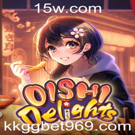 OishiDelights: Explorando o Mundo do Jogo com kkggbet